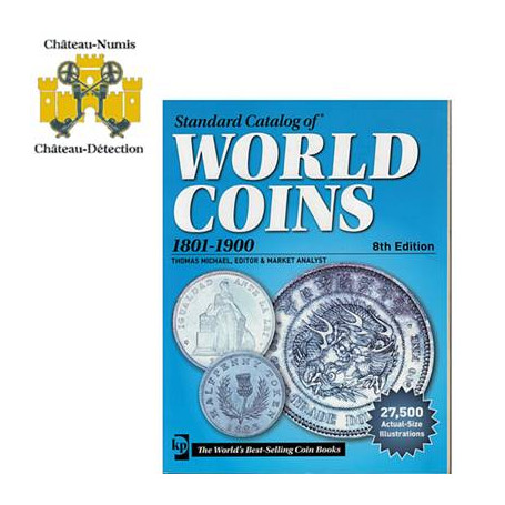 STANDARD CATALOG WORLD COINS 1801-1900 8TH EDITION